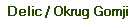 Delic / Okrug Gornji